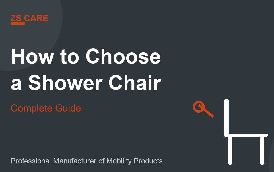 How to Choose a Shower Chair: Complete Guide